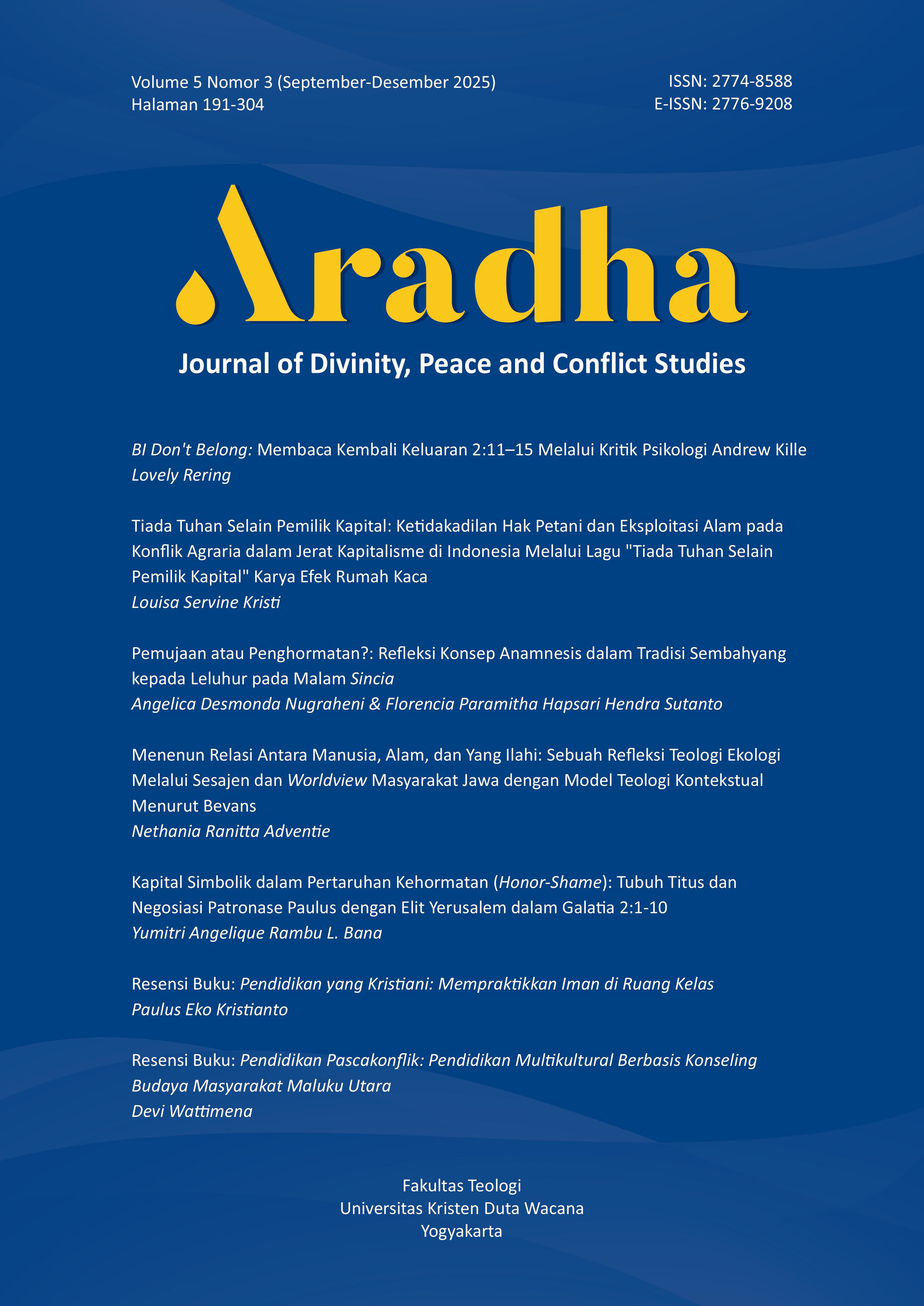 					View Vol. 5 No. 3 (2025): Aradha: Journal of Divinity, Peace and Conflict Studies
				